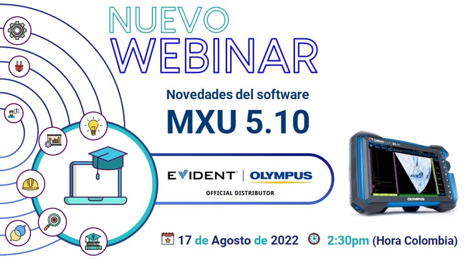 ¡Regístrate sin costo al webinar sobre novedades del software MXU 5.10 OmniScan X3!